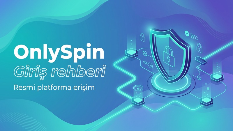OnlySpin giriş rehberi blog yazısı kapak görseli