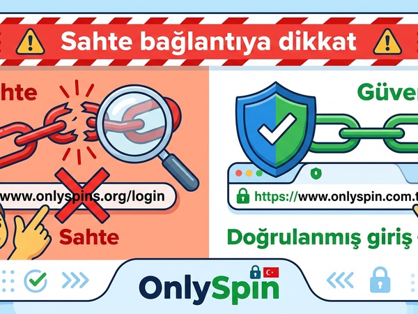 OnlySpin sahte link uyarısı ve güvenli doğrulama görseli